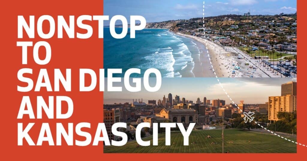 Nonstop to San Diego and Kansas City.