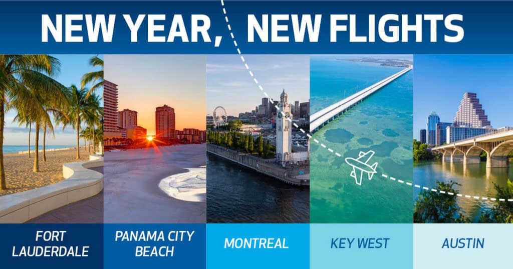 Graphic with headline “New Year, New Flights” featuring four destination images: a sunrise along the shoreline and skyline of Panama City Beach, the waterfront and clock tower in Montreal, the long Overseas Highway stretching over turquoise water in Key West, and the Austin skyline with a bridge over the river. Text labels list the destinations: Fort Lauderdale, Panama City Beach, Montreal, Key West, and Austin.