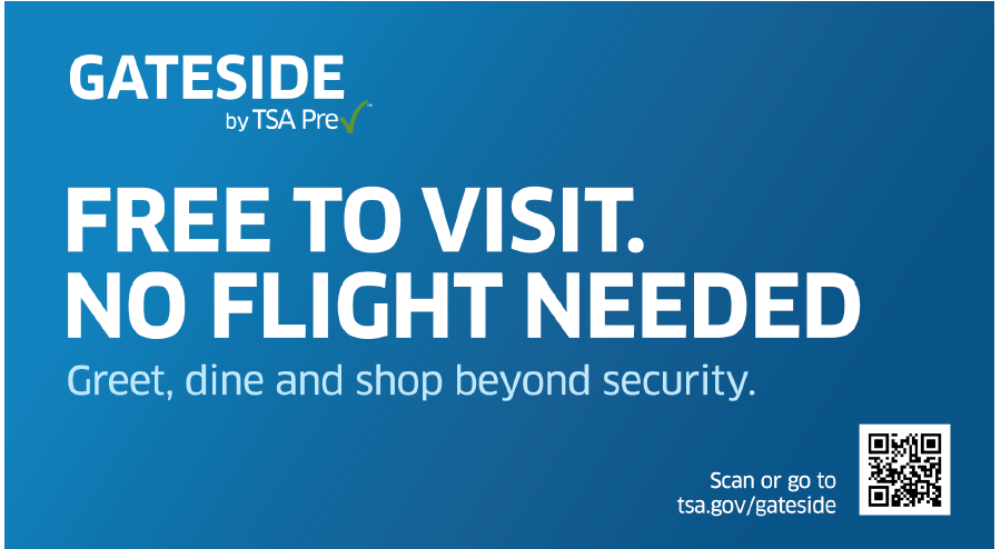 TSA free to visit, no flight needed gateside graphic.
